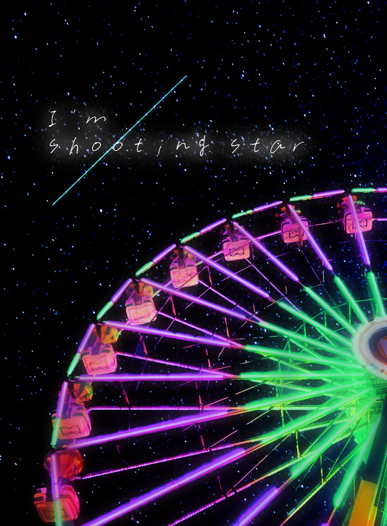 I’m shooting star