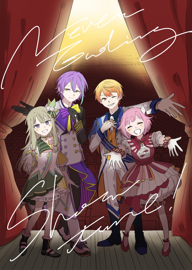 Never Ending Showtime!