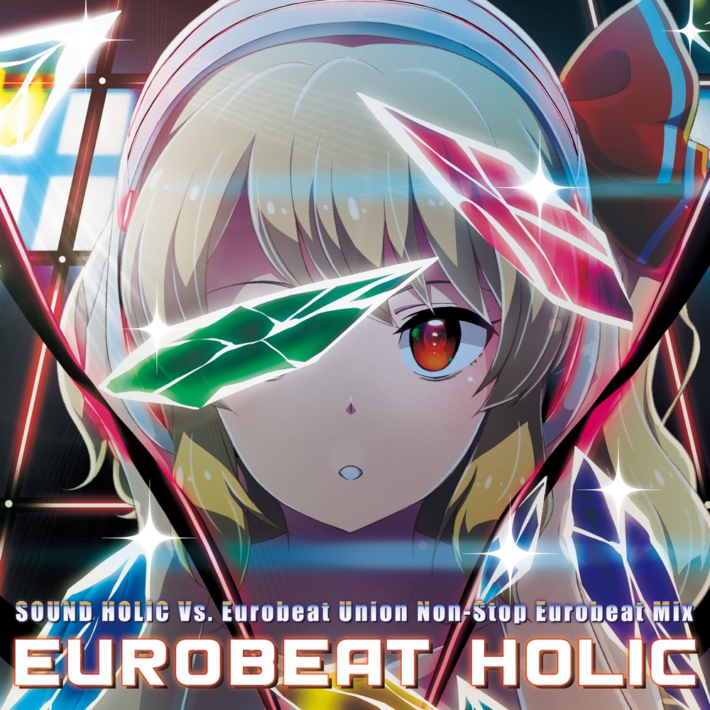 EUROBEAT HOLIC [送料無料/東方ユーロビート] - SOUND HOLIC Online