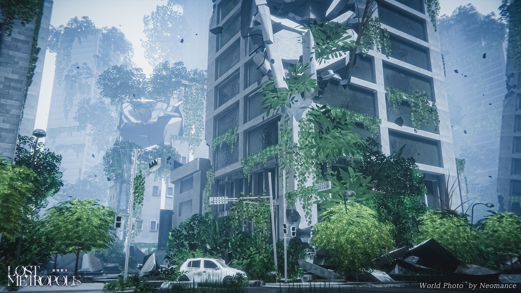 【3D環境】LostMetropolis |崩壊都市