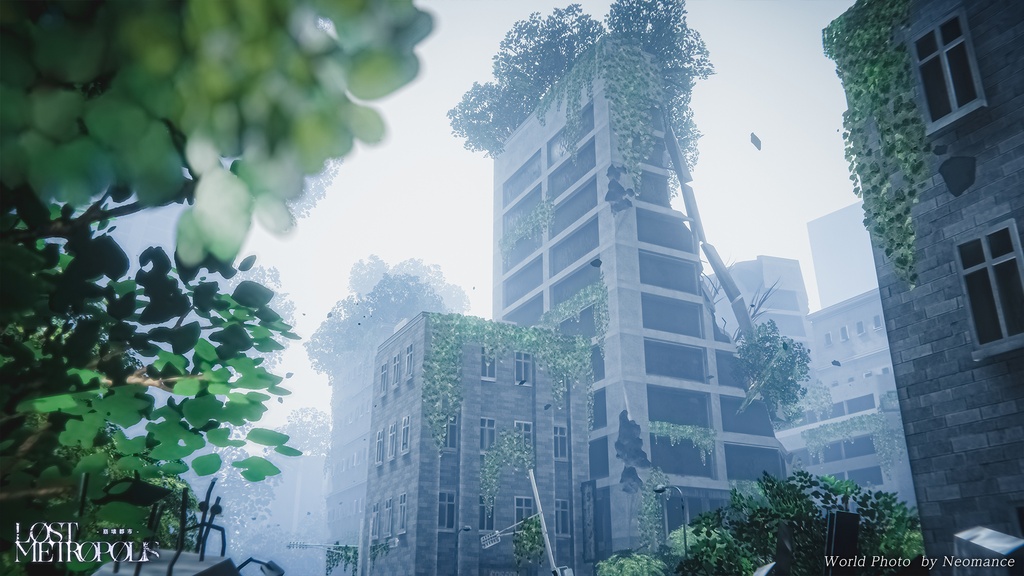 【3D環境】LostMetropolis |崩壊都市