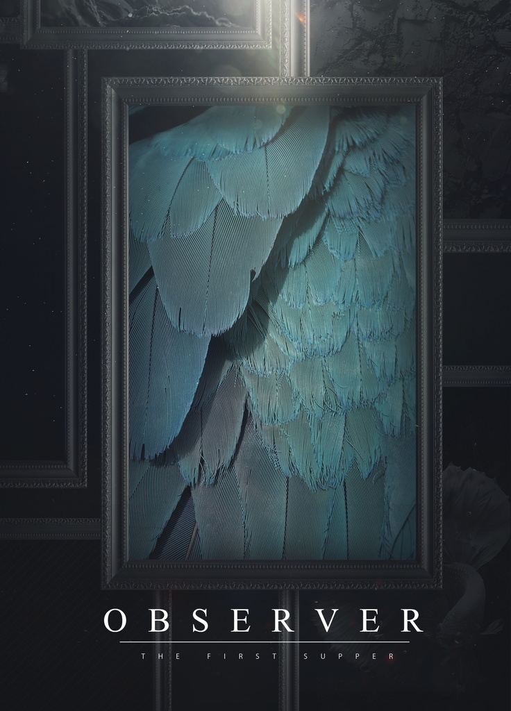 observer!!-最初の晩餐-