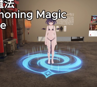 【VRChat想定】召喚魔法 Summoning Magic