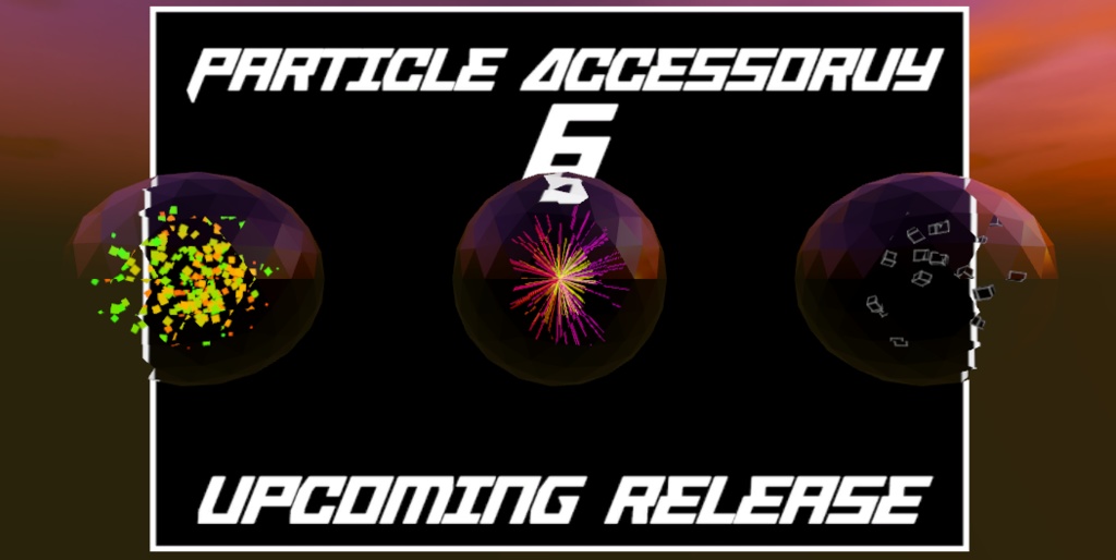 【VRC想定】パーティクルアクセサリーPart6