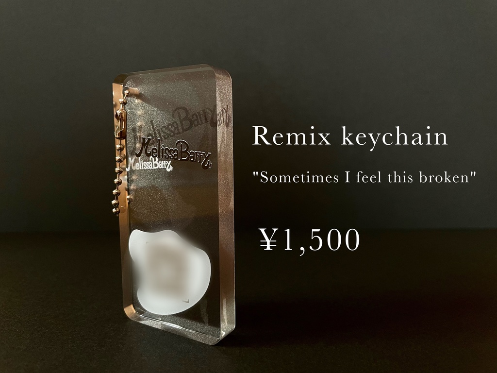 Remix Keychain "Sometimes I feel this broken"