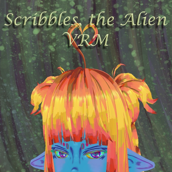 VRM: Scribbles, the Alien