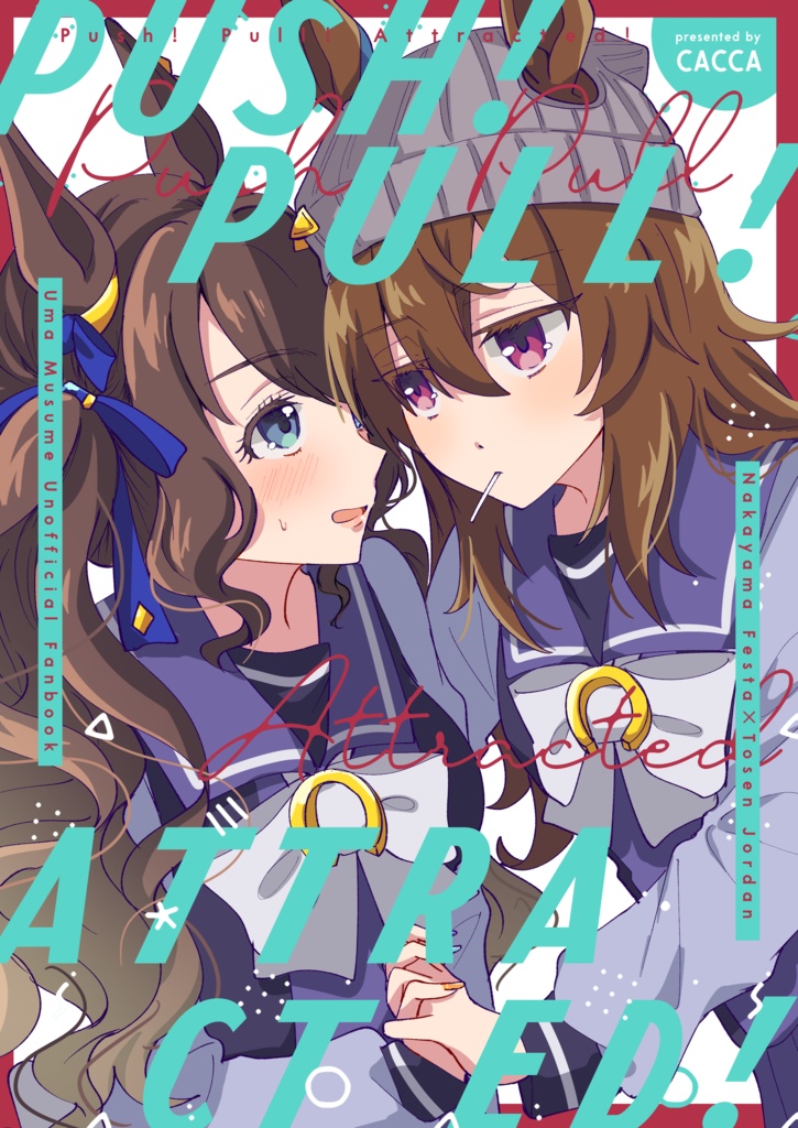 PUSH!PULL!ATTRACTED!