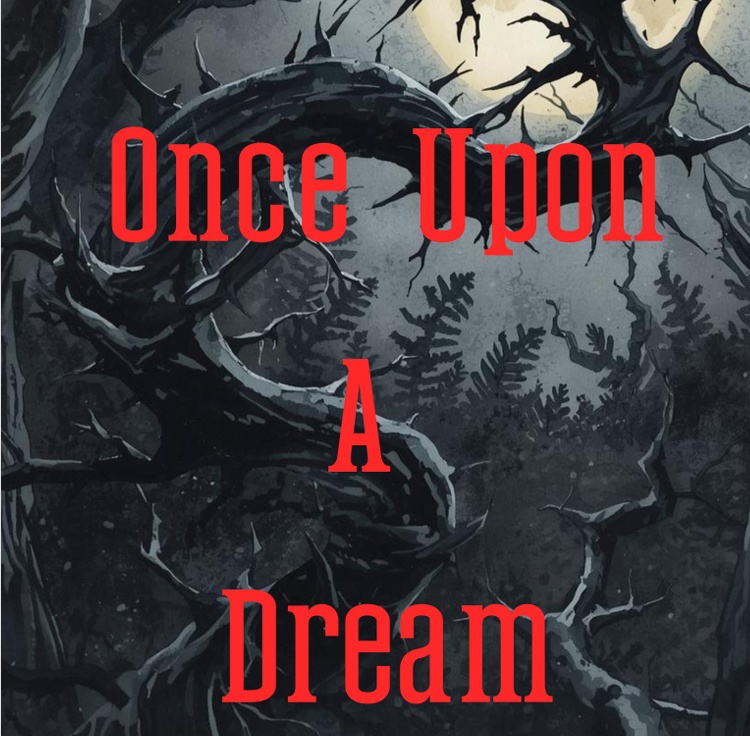 【短文基本】Once Upon A Dream