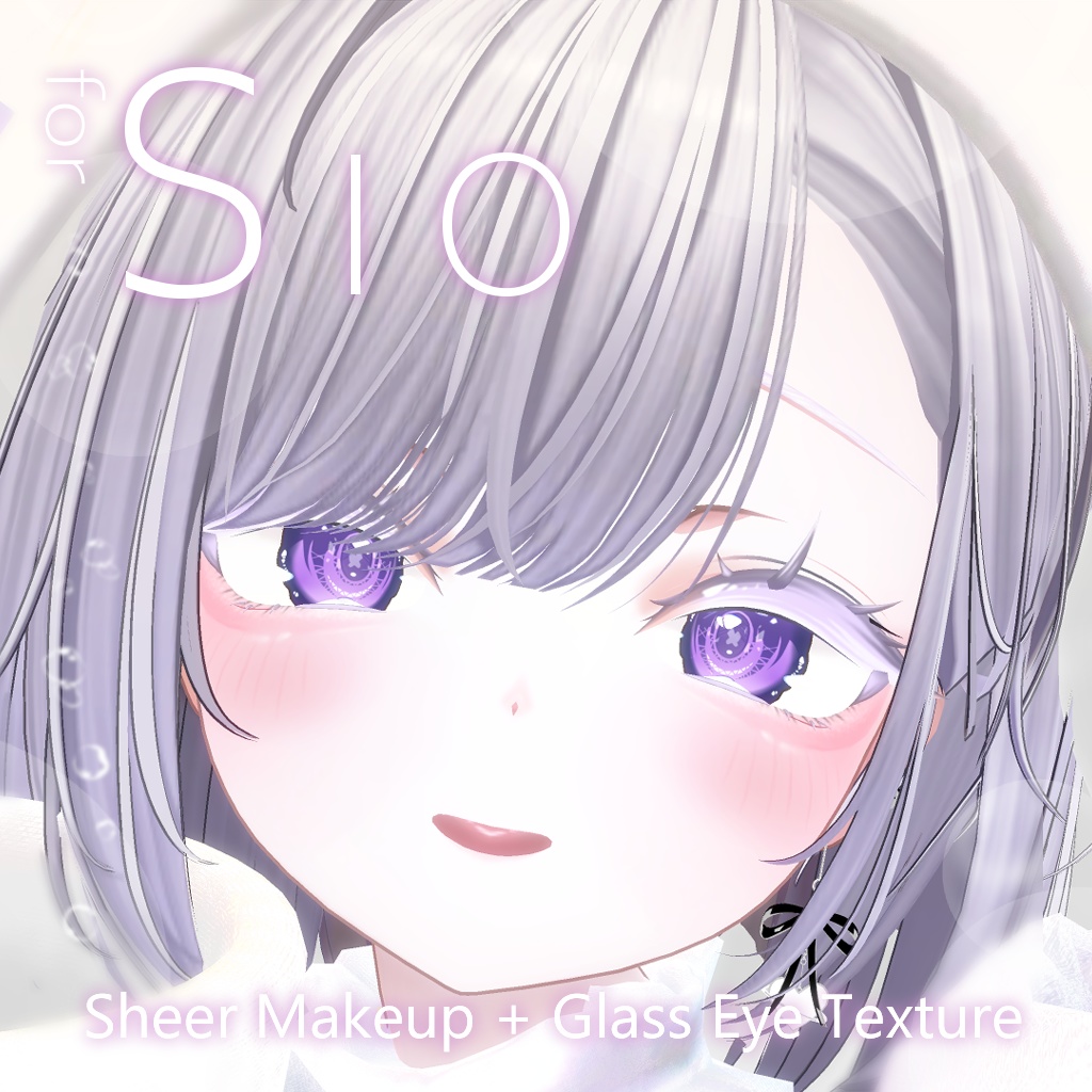 【Sio】Sheer Makeup + Glass Eye Texture