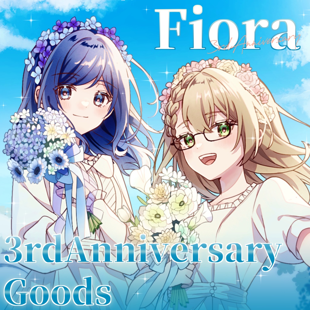 【Fiora】3rdAnniversary