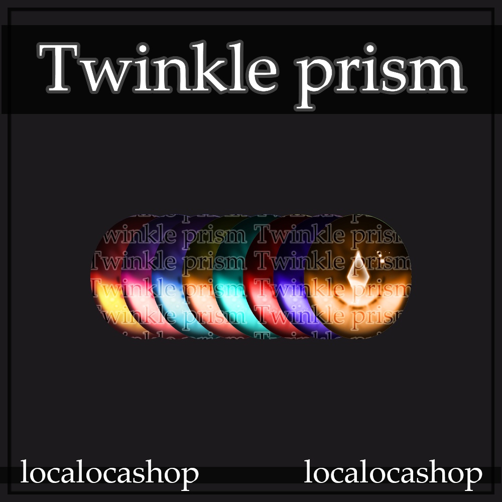 Twinkle Prism Eye