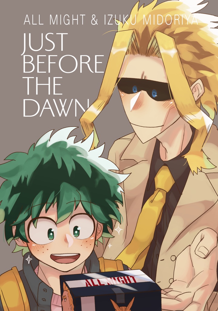 【師弟本】JUST BEFORE THE DAWN