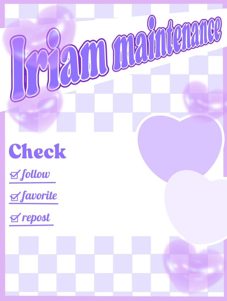 IRIAMメンテ中のフォロー祭り用メンテ素材