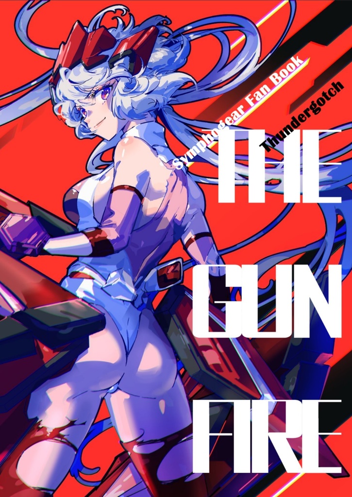 シンフォギアイラスト本　THEGUNFIRE