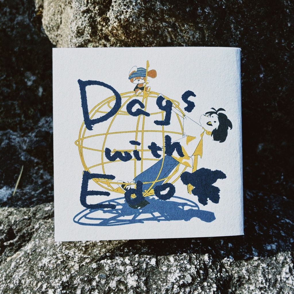 ［ZINE］Days with Edo
