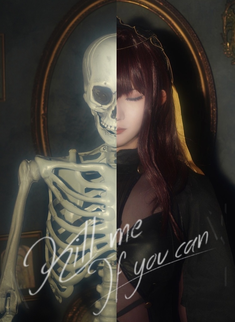 同人写真集『Kill me If you can』