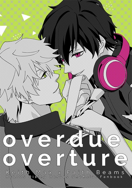 【キスフェイ小説】overdue overture