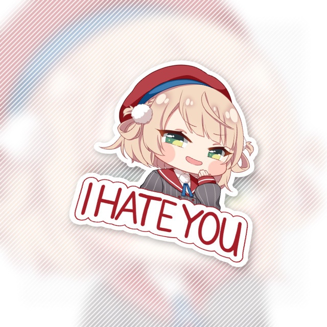 I Hate You ステッカー