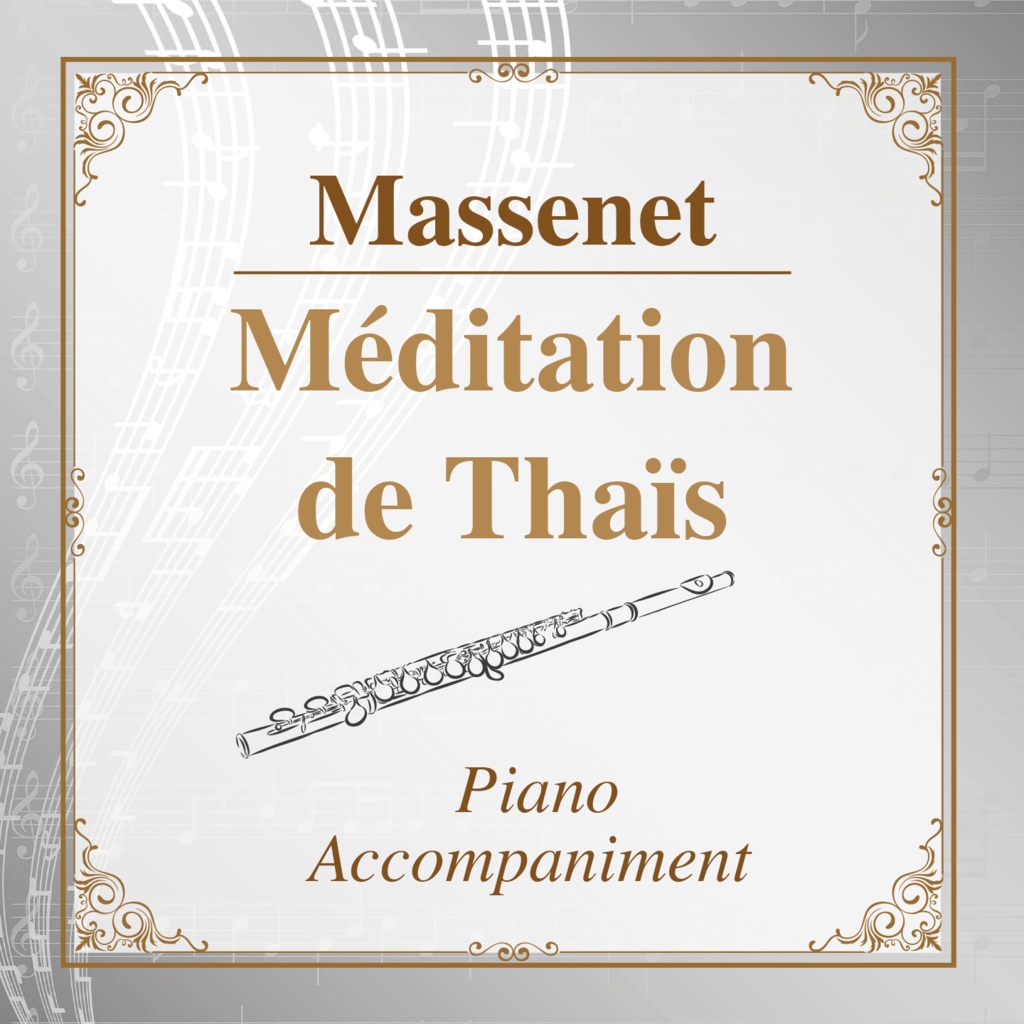 【カラオケ】マスネ:タイスの瞑想曲【ピアノ伴奏音源】