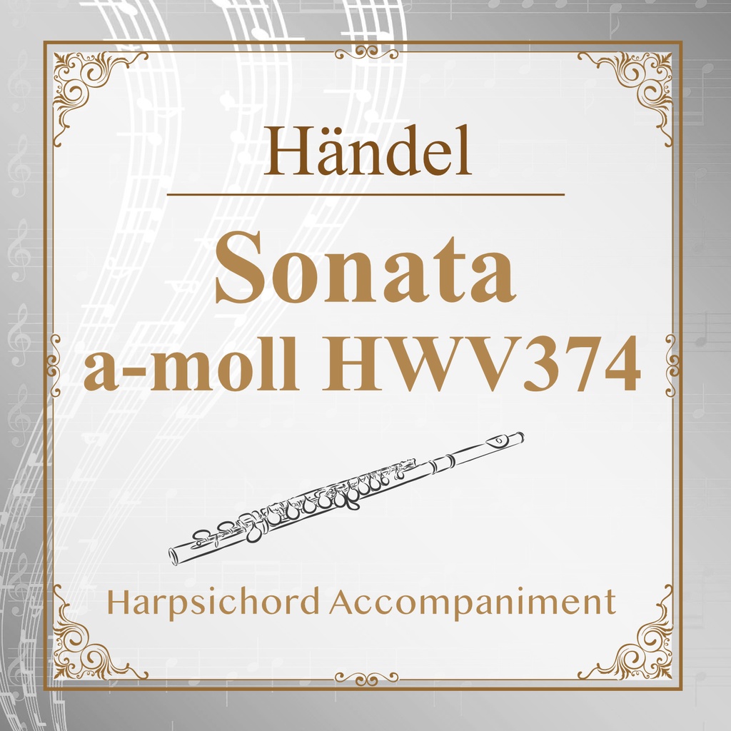 【カラオケ】Händel ソナタ a-moll HWV374 全楽章【チェンバロ・通奏低音伴奏】