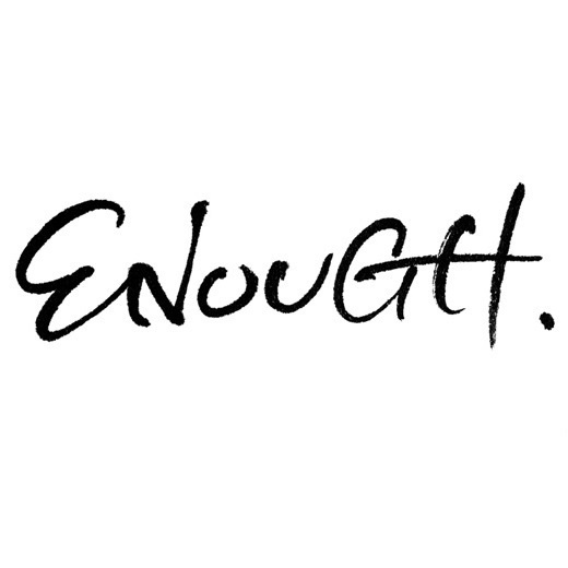 筆文字　ENOUGH.