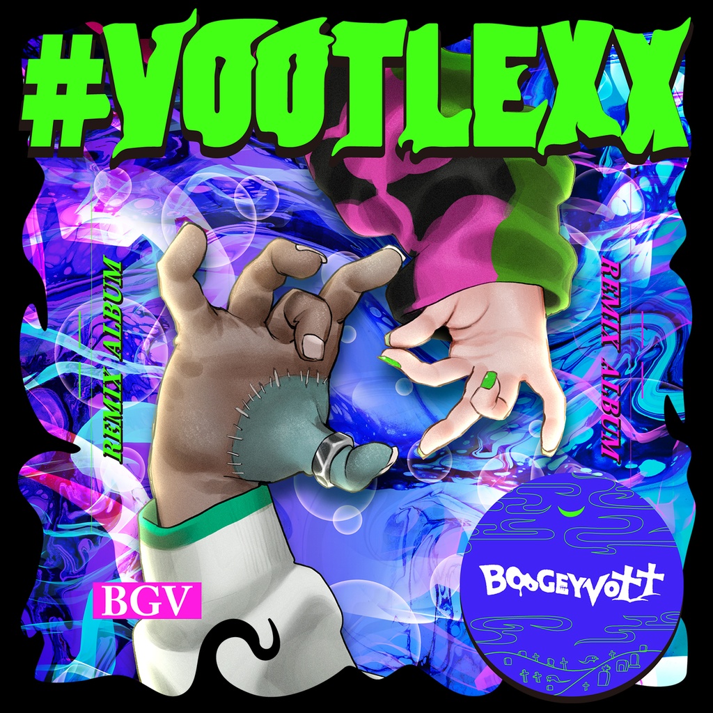 [無料版あり〼] #VOOTLEXX / BOOGEY VOXX