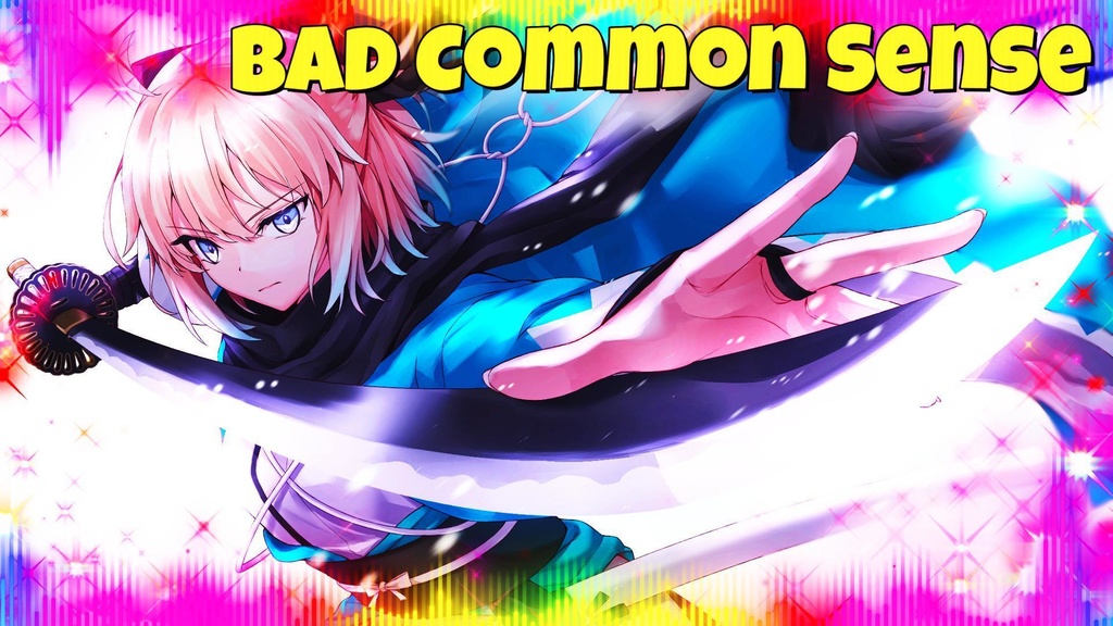 Bad Common Sense
