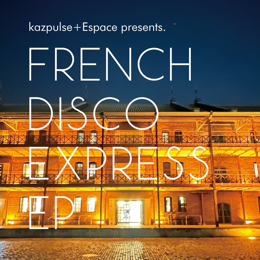 FRENCH DISCO EXPRESS EP