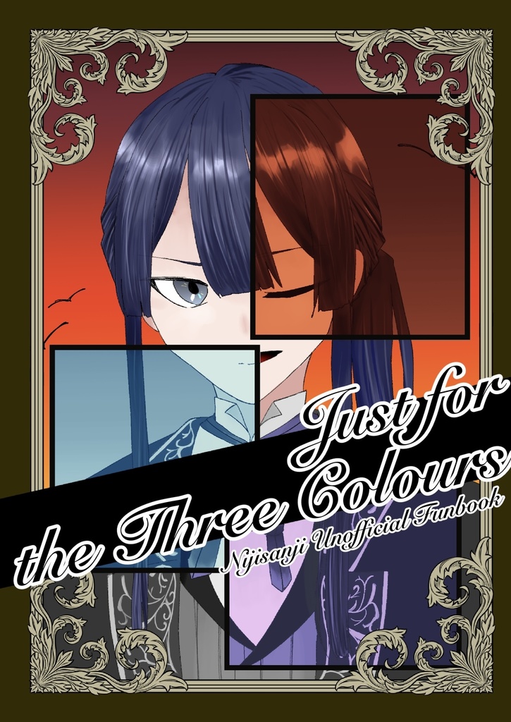 Just for the Three Colours