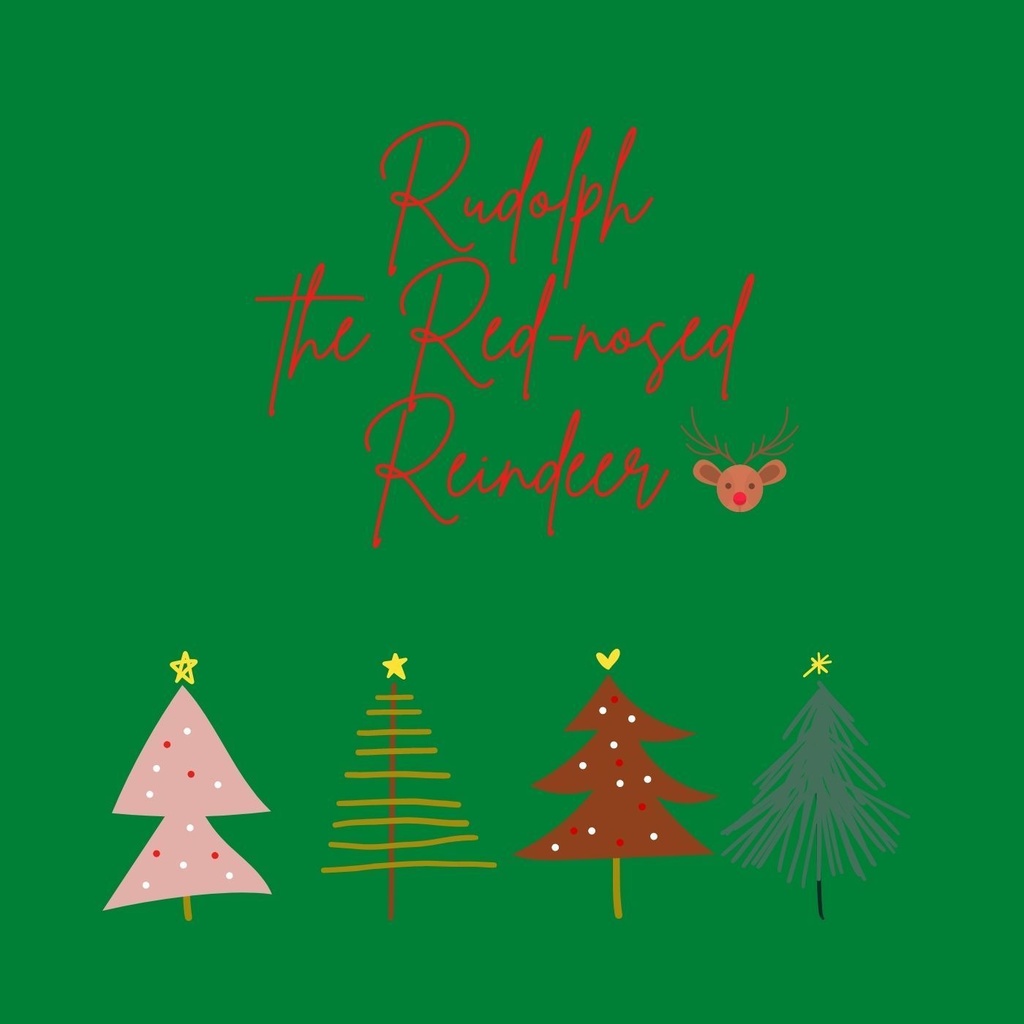 Rudolph the Red-nosed Reindeer(あかはなのトナカイさん)