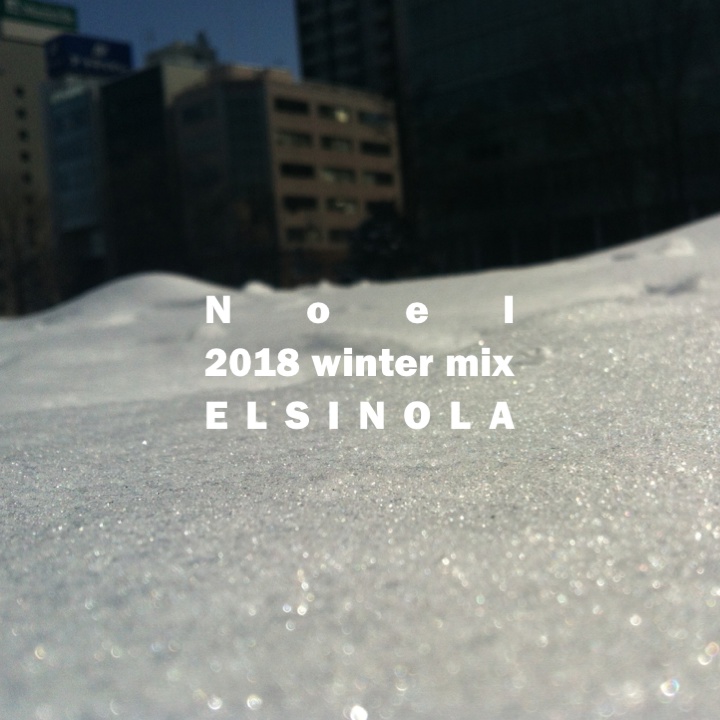 Noel 2018 mix