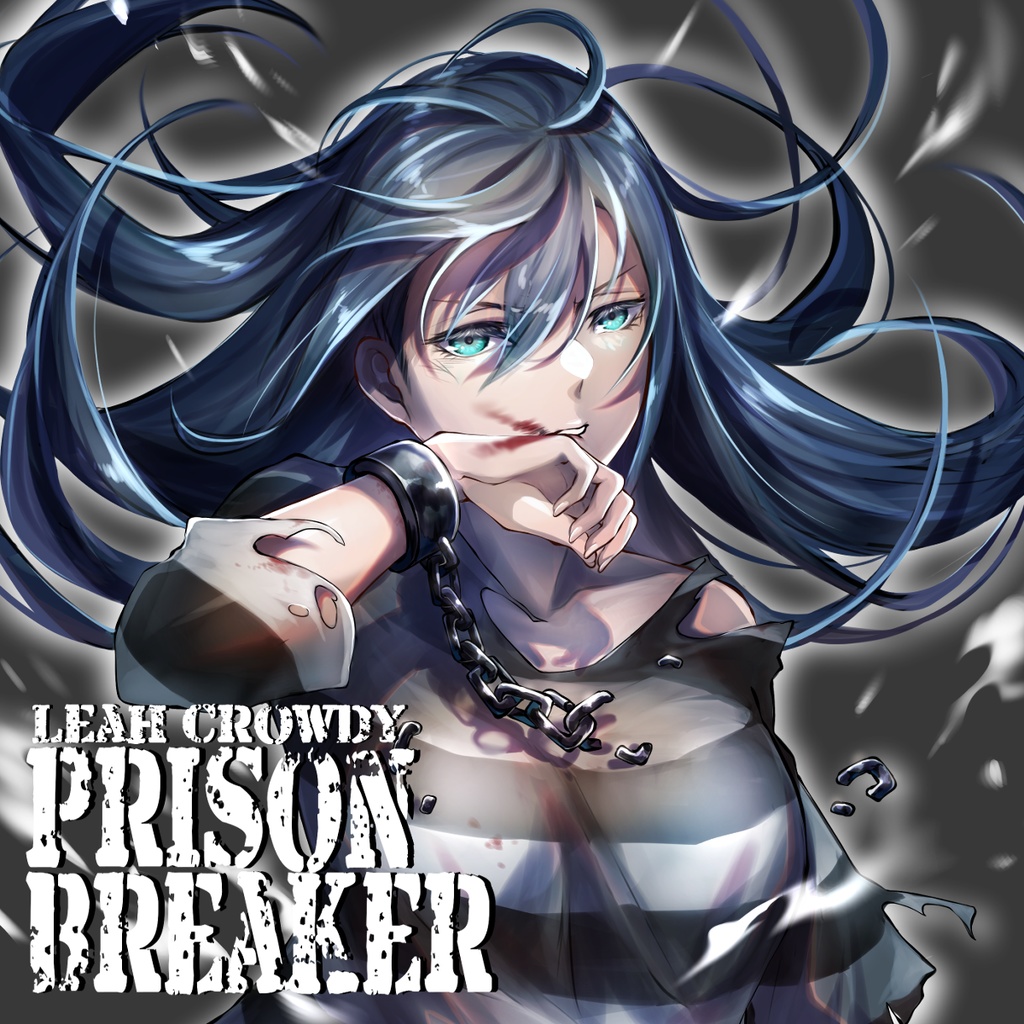 Leah Crowdy 2nd Album「Prison Breaker」