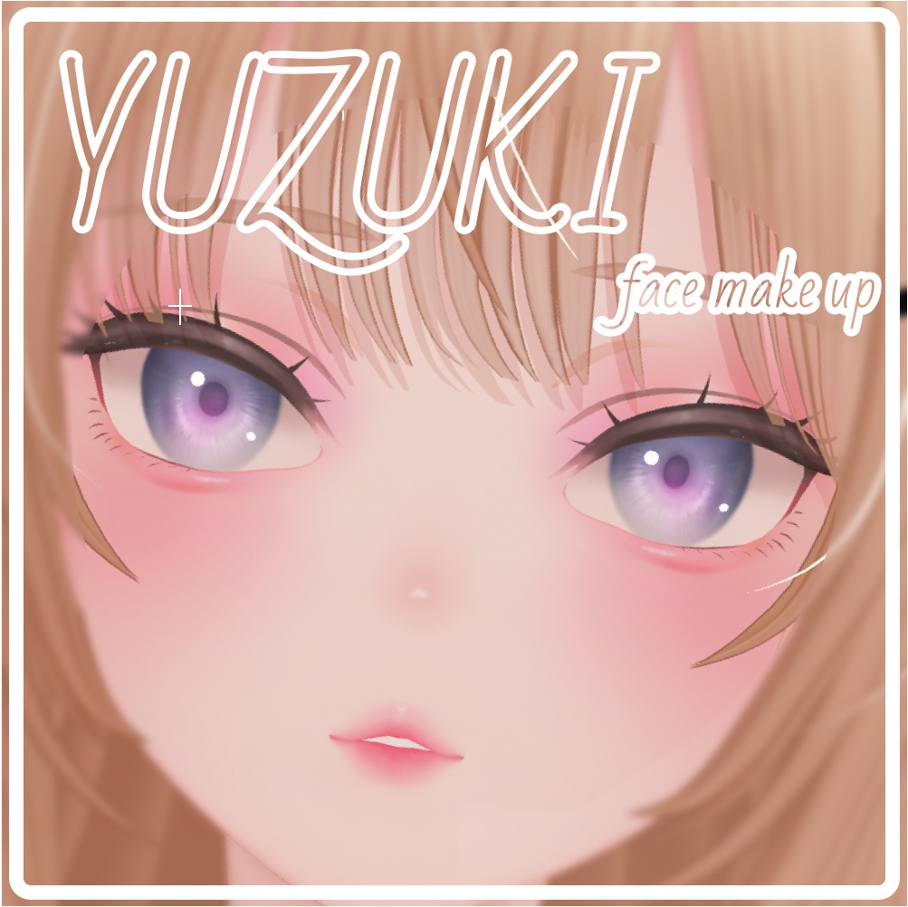 YUZUKI makeup texture