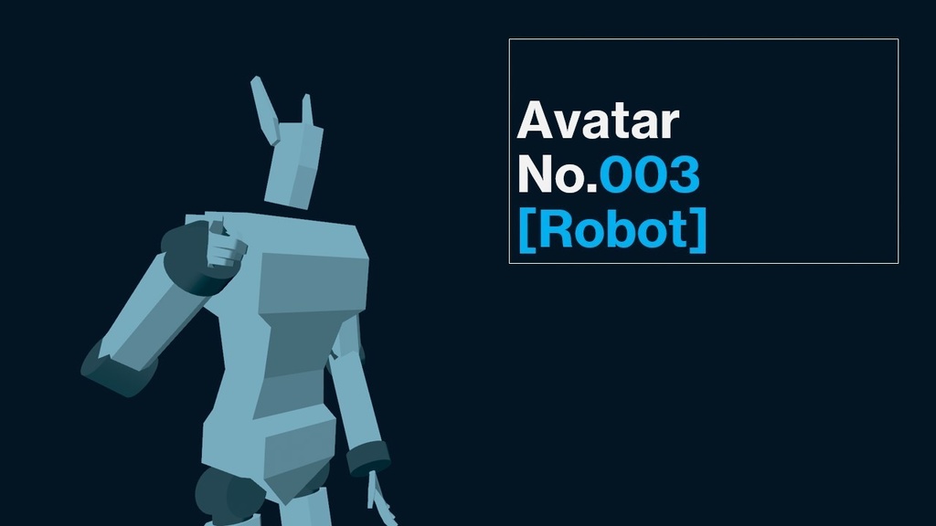Avatar No.003「Robot」