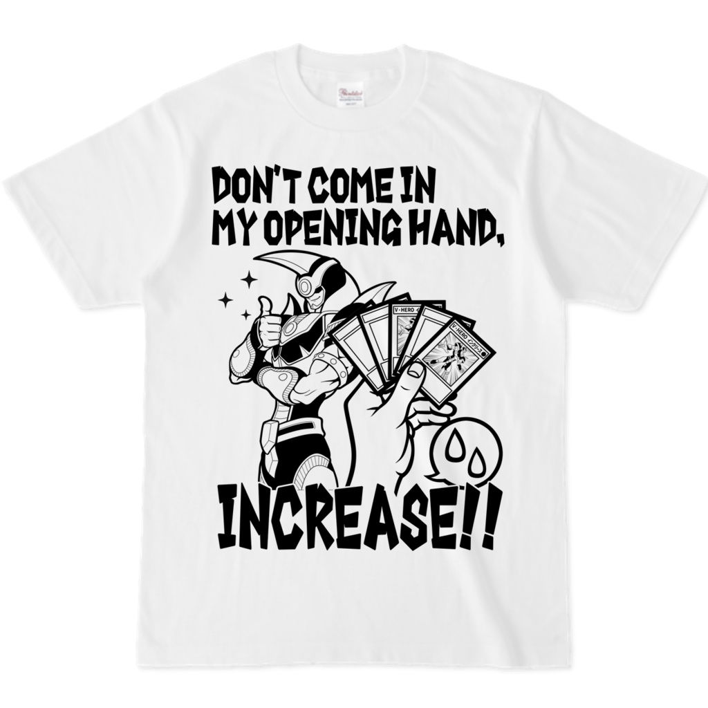 【完全受注生産】インクリース初手に来るなTシャツ