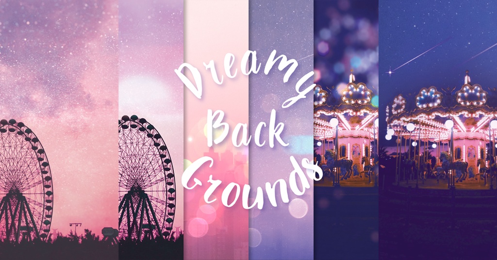 Dreamy Back Grounds