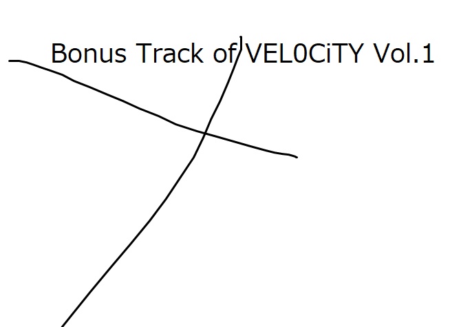 [FREE] Bonus Track of VEL0CiTY Vol.1