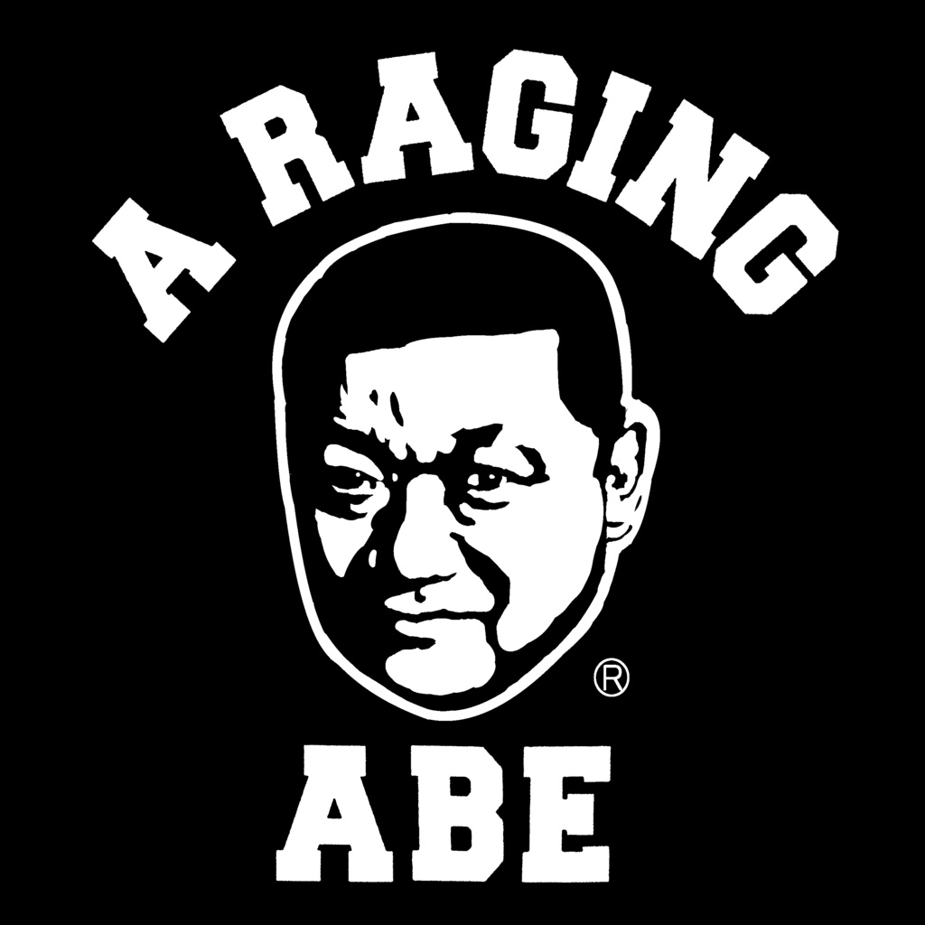 A RAGING ABE®️