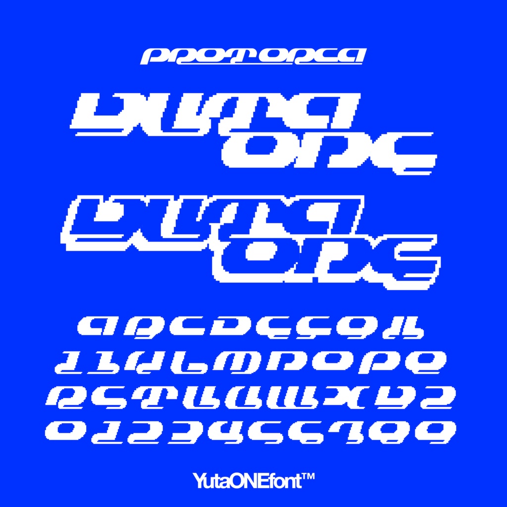 プロトルカ|ProtOrca|ゆうたONEフォント™︎