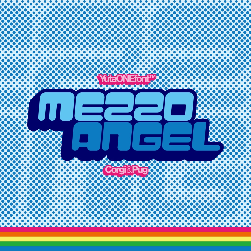 メゾエンジェル|MezzoAngel|ゆうたONEフォント™︎