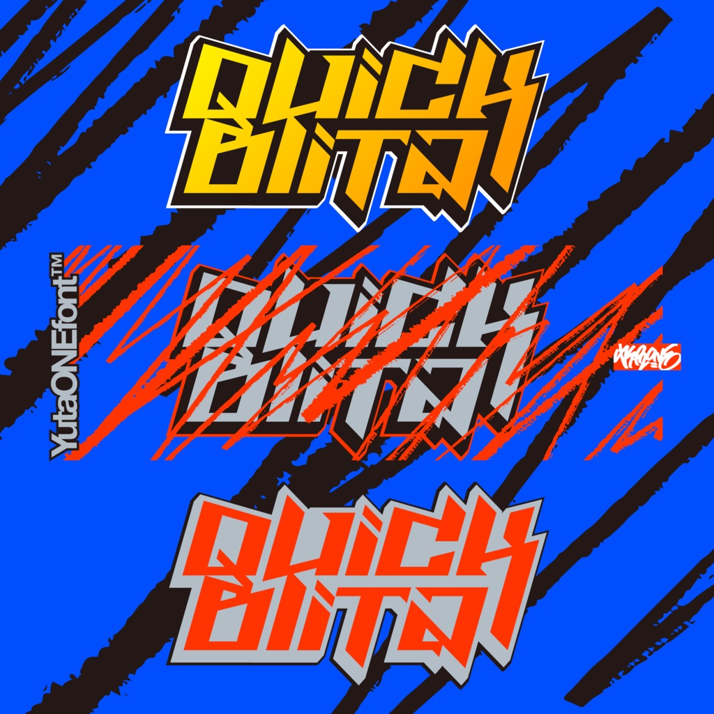 クイックブリッツ|QuickBlitz|ゆうたONEフォント™︎
