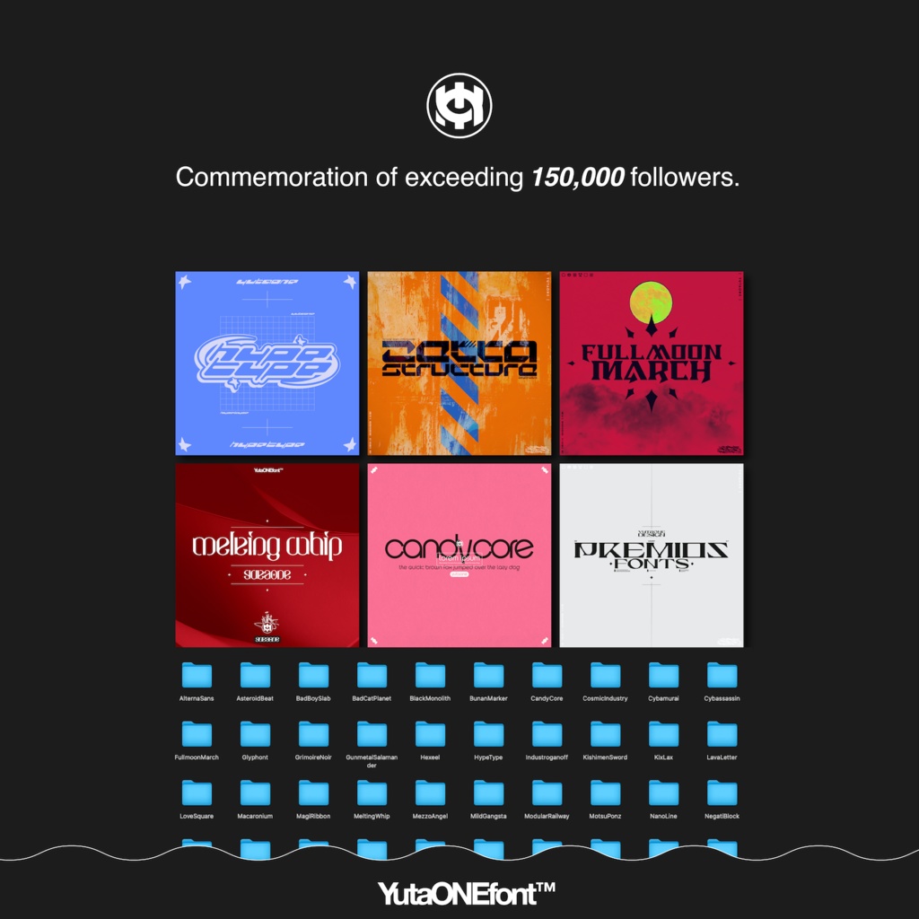 YutaONEfont™︎150K Follower Achievement Commemorative Pack