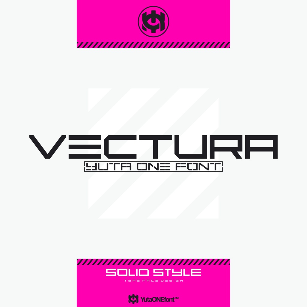 ベクチュラ｜Vectura｜ゆうたONEフォント™︎