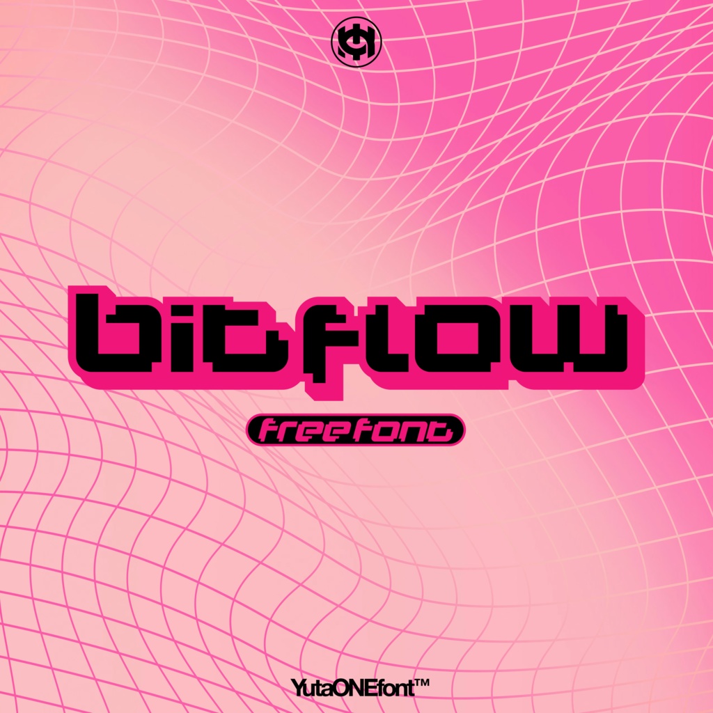 【3/4まで無料】ビットフロウ｜BitFlow｜ゆうたONEフォント™︎