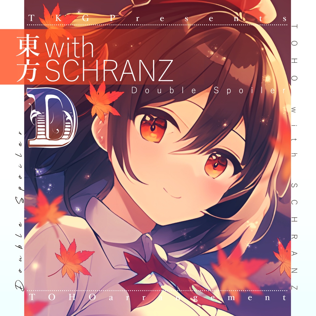 東方 with SCHRANZ(D