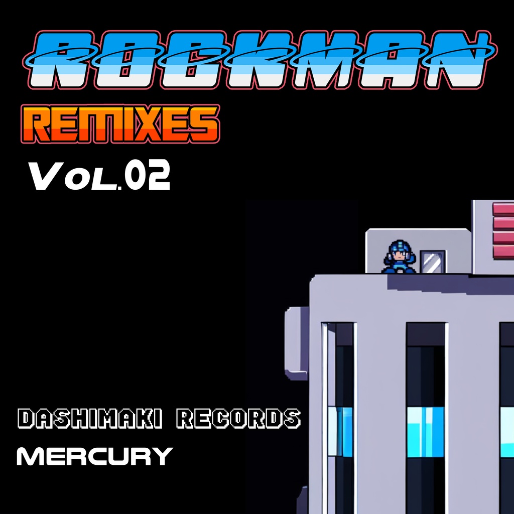 [ゲームレジェンド37] ROCKMAN Remixes Vol.02 