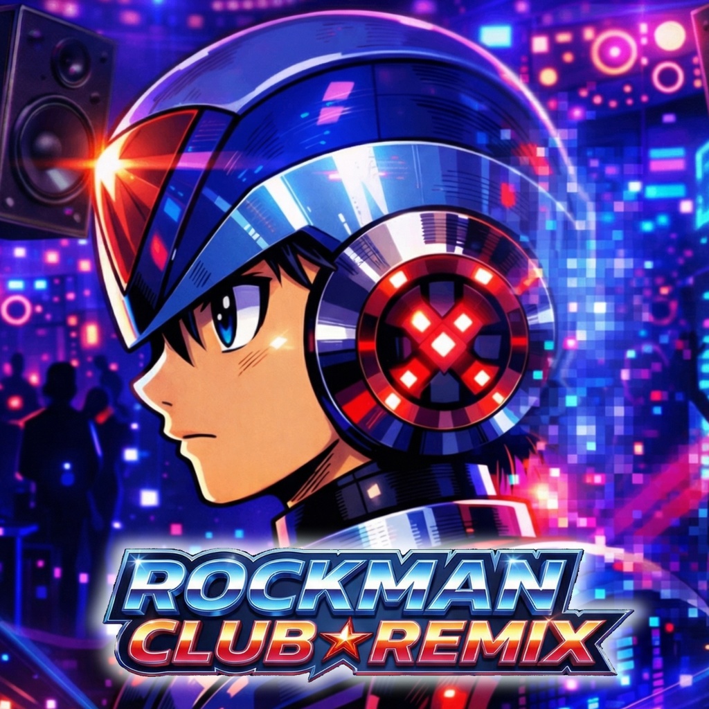 【M3春2026】ROCKMAN (Mega Man) Club Remix Album 🔥 | Hardcore, Hard Dance, Breaks, Hard Techno / Schranz 