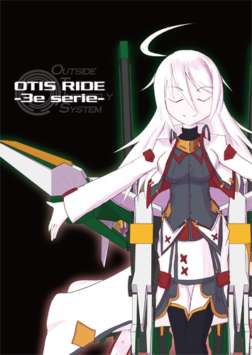 Otis ride -3e serie-