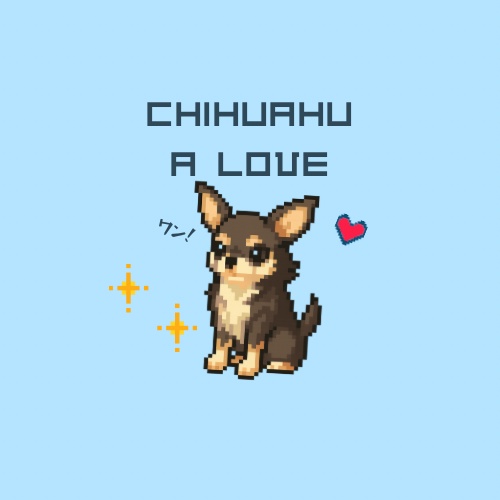 「CHIHUAHUA LOVE 🐶｜ゆるドット絵シリーズ」