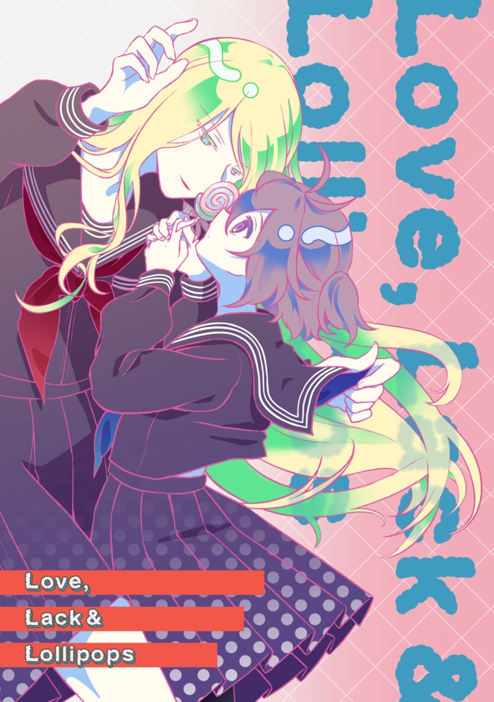 Love, Lack & Lollipops